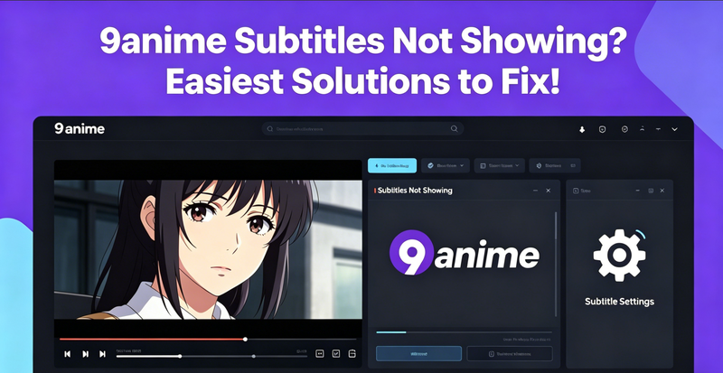 9anime Subtitles Not Showing