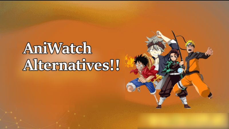 Aniwatch Alternative