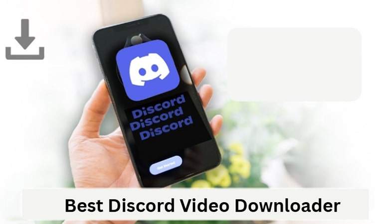 Best Discord Video Downloaders
