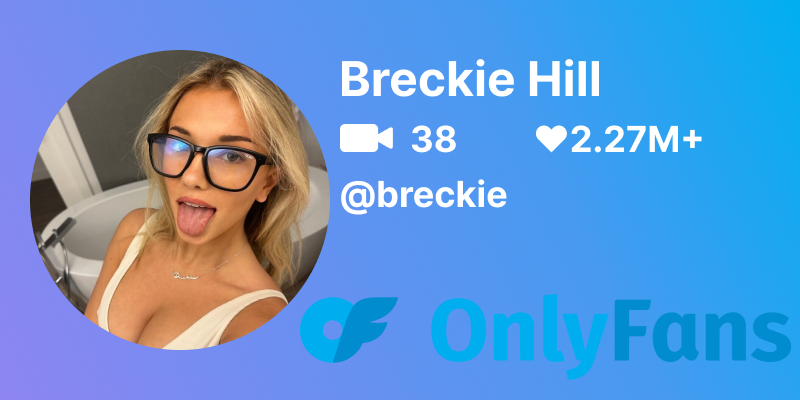 Breckie Onlyfans Profile