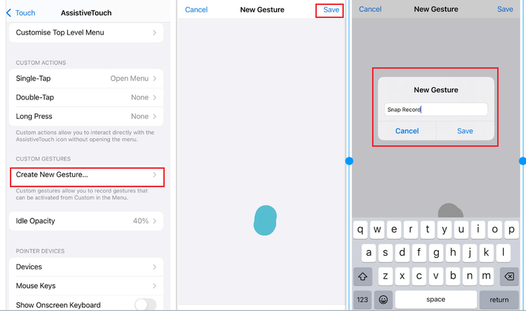Create New Gesture in Assistivetouch