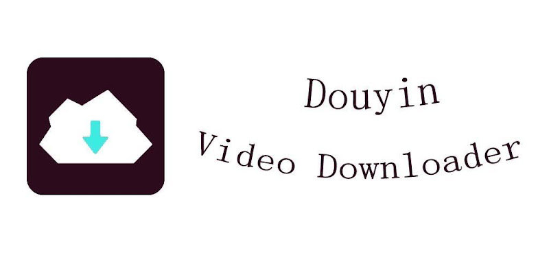 Douyin Video Downloader Without Watermark