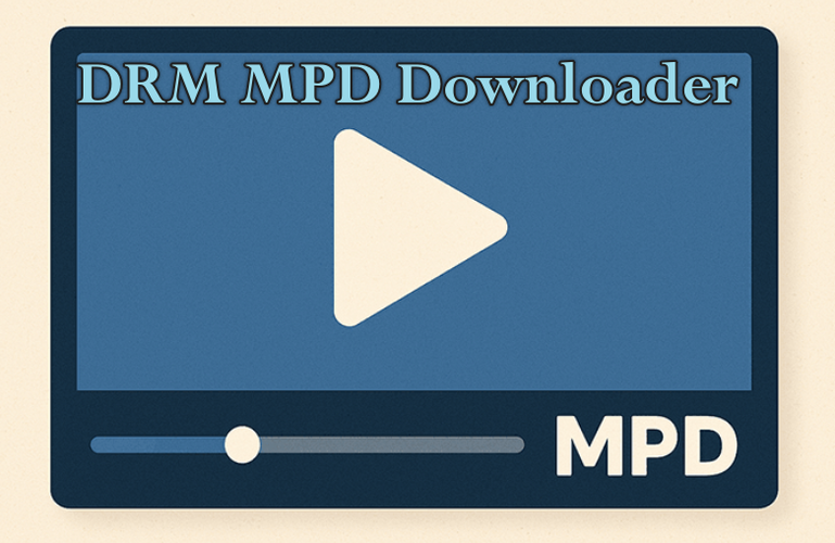 Drm Mpd Downloader