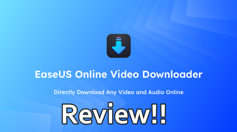 Easeus Video Downloader