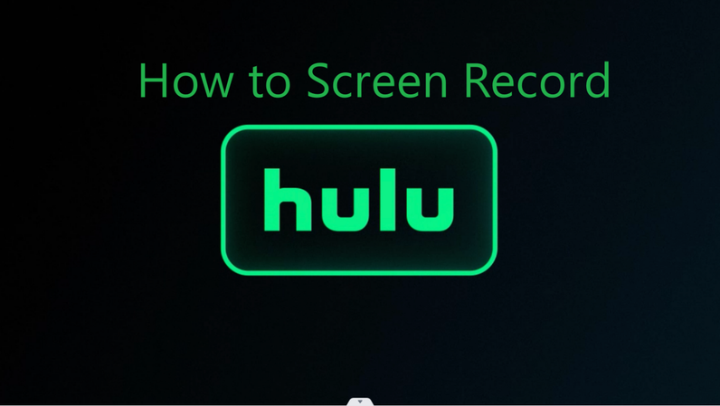 Screen Record Hulu