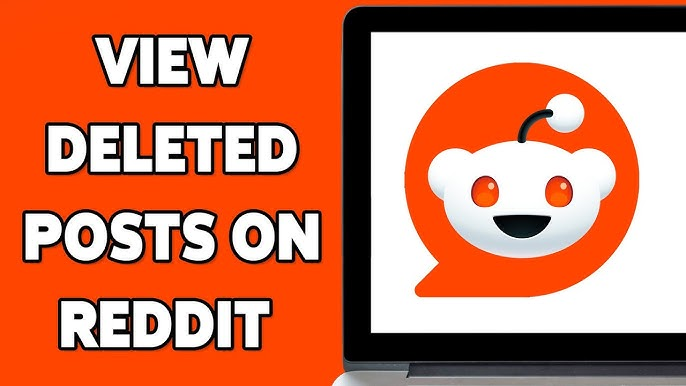 How to See Deleted Reddit Posts