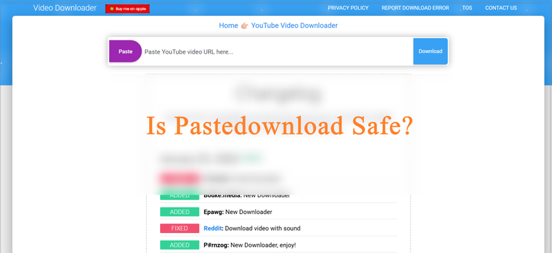 Is Pastedownload Safe