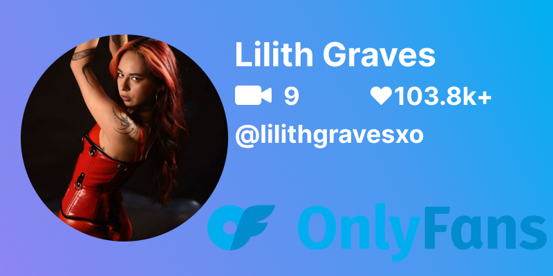 Lilithgravesxo