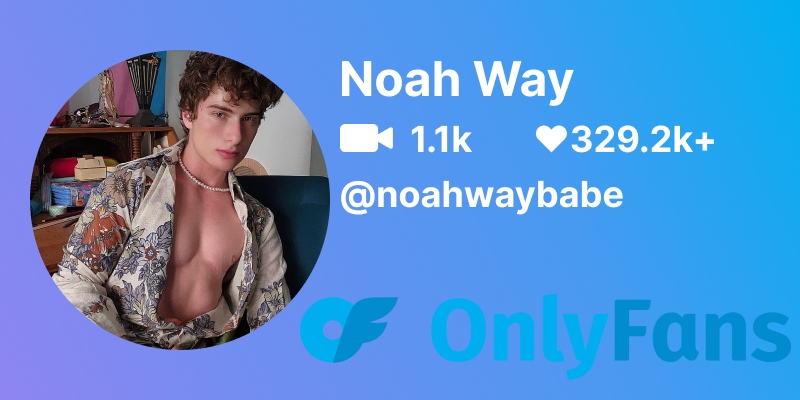 Noahwaybabe