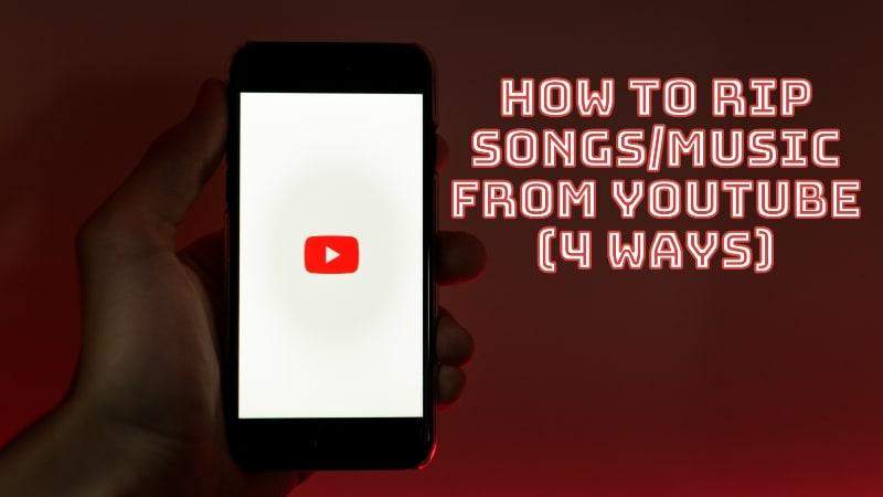 Rip Music from YouTube