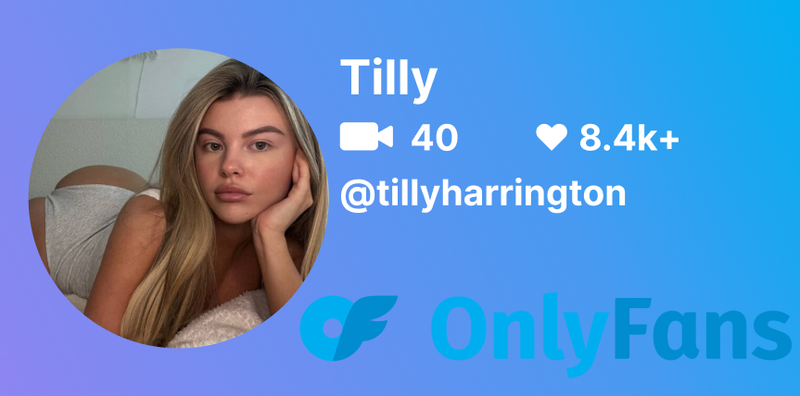 Tillyharrington Onlyfans Profile