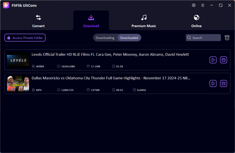 access to downloaded videos