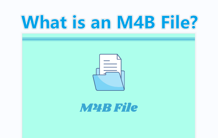 What Is an M4b File